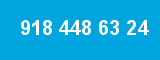 918 448 63 24